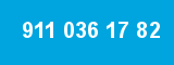 911 036 17 82